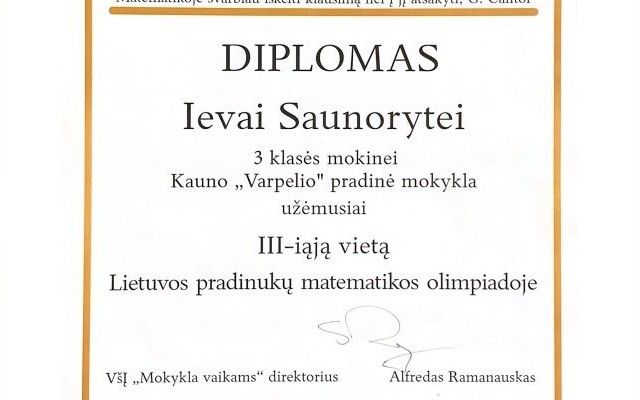 IEVA SAUNORYTĖ Lietuvos pradinukų matematikos olimpiadoje užėmė  III-iąją vietą