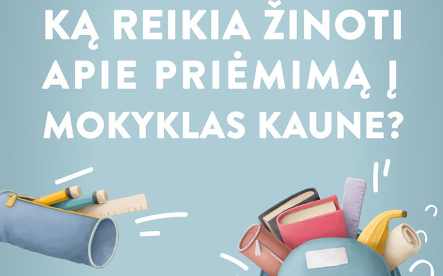 Informacija tėvams apie priėmimą į mokyklas